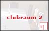 Clubraum 2